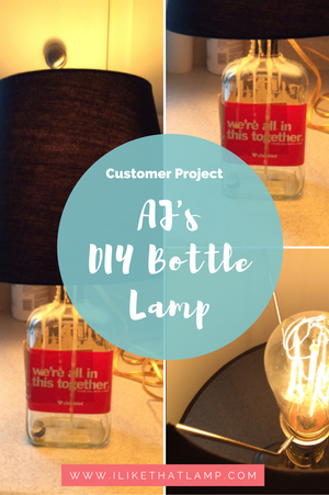 Customer Project: AJ’s DIY Bourbon Bottle Lamp