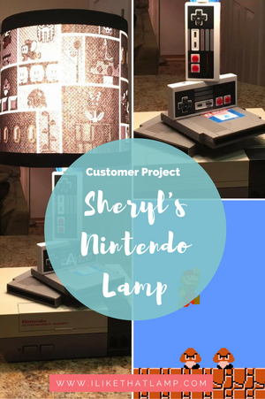 Customer Project: Sheryl's DIY Nintendo Lamp