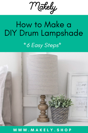 How to Make a Lampshade in 6 Easy Steps