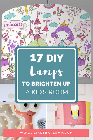 17 DIY Lamps to Brighten Up a Kid’s Room - I Like That Lamp www.ilikethatlamp.com
