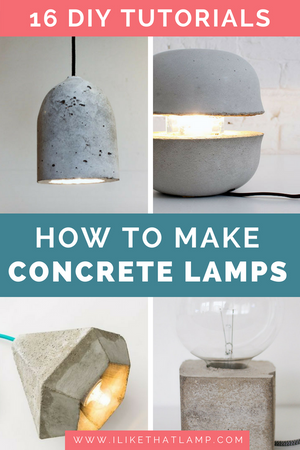 16 DIY Concrete Lamp Tutorials